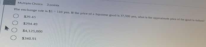 multiple choice 2 points the exchange rate is \\$1 = 110 yen. if the pr…
