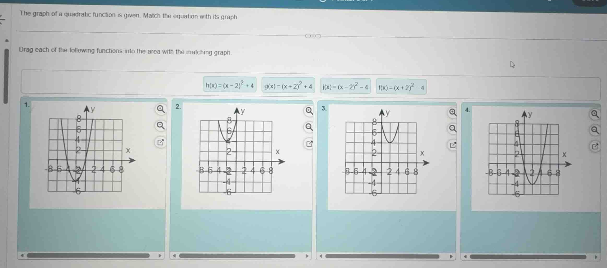 the graph of a quadratic function is given. match the equation with its…