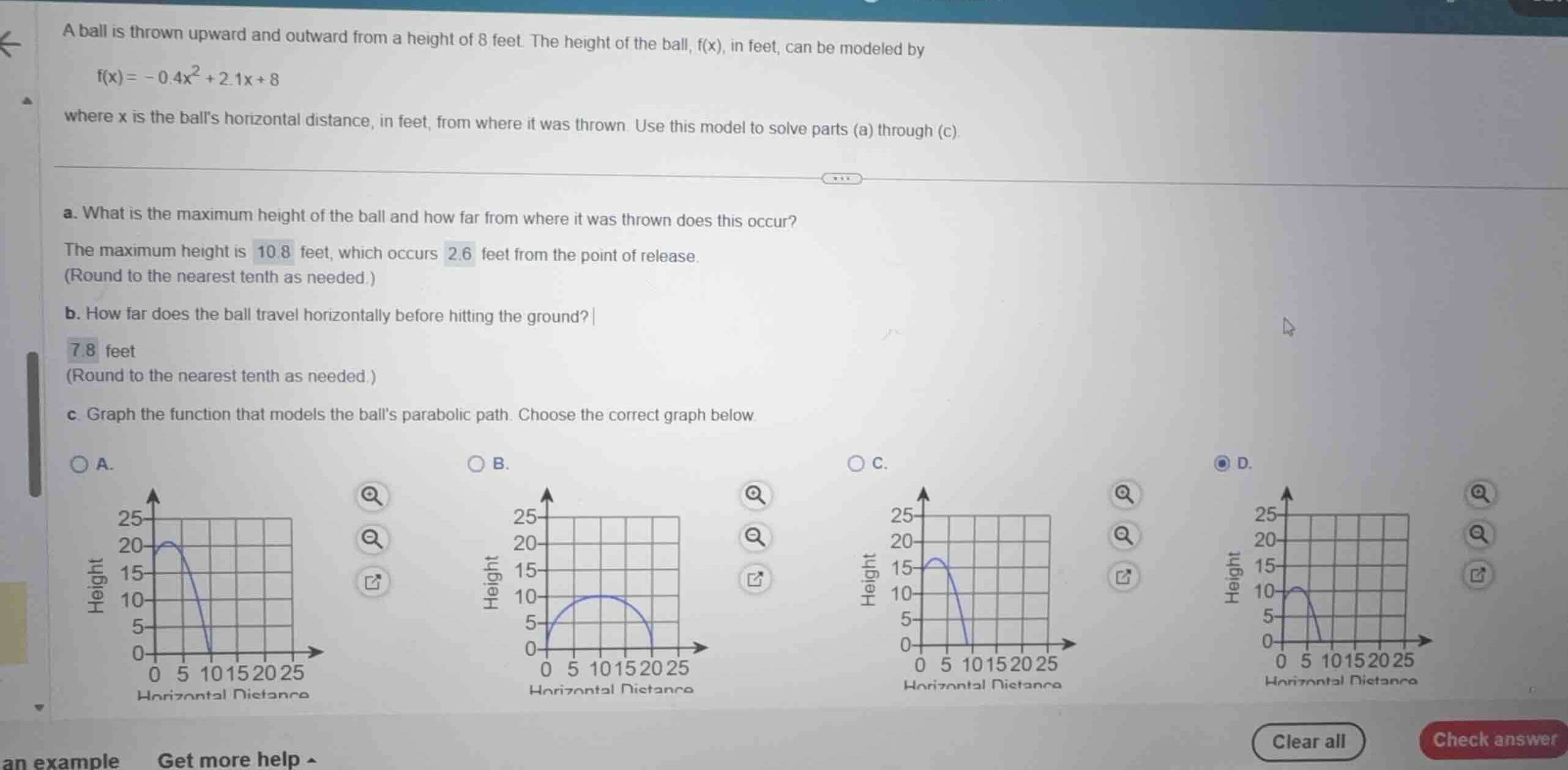 a ball is thrown upward and outward from a height of 8 feet. the height…
