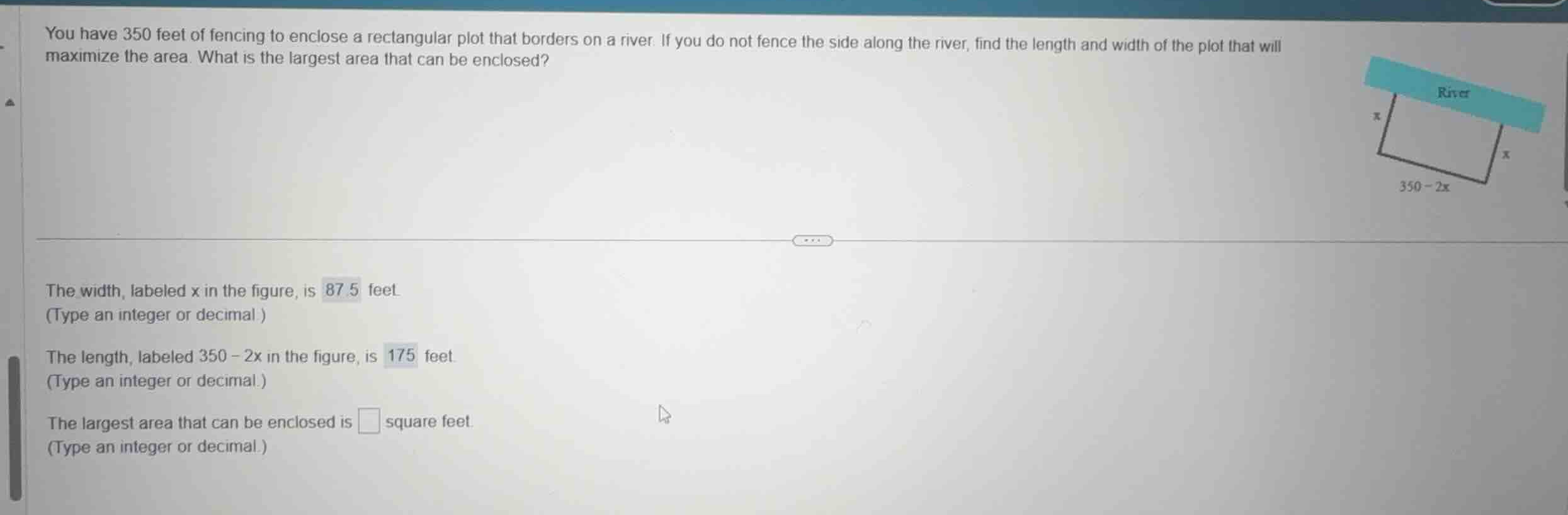 you have 350 feet of fencing to enclose a rectangular plot that borders…