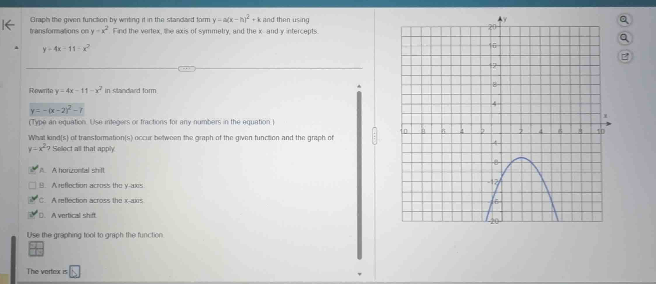 graph the given function by writing it in the standard form \\(y = a(x …