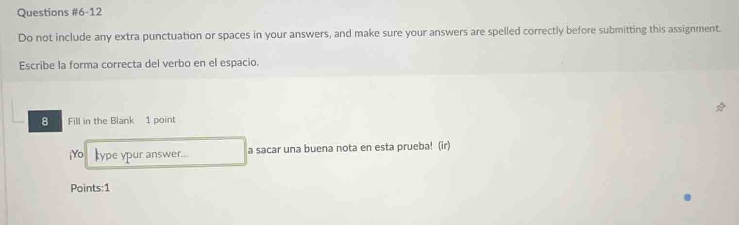 questions #6-12 do not include any extra punctuation or spaces in your …