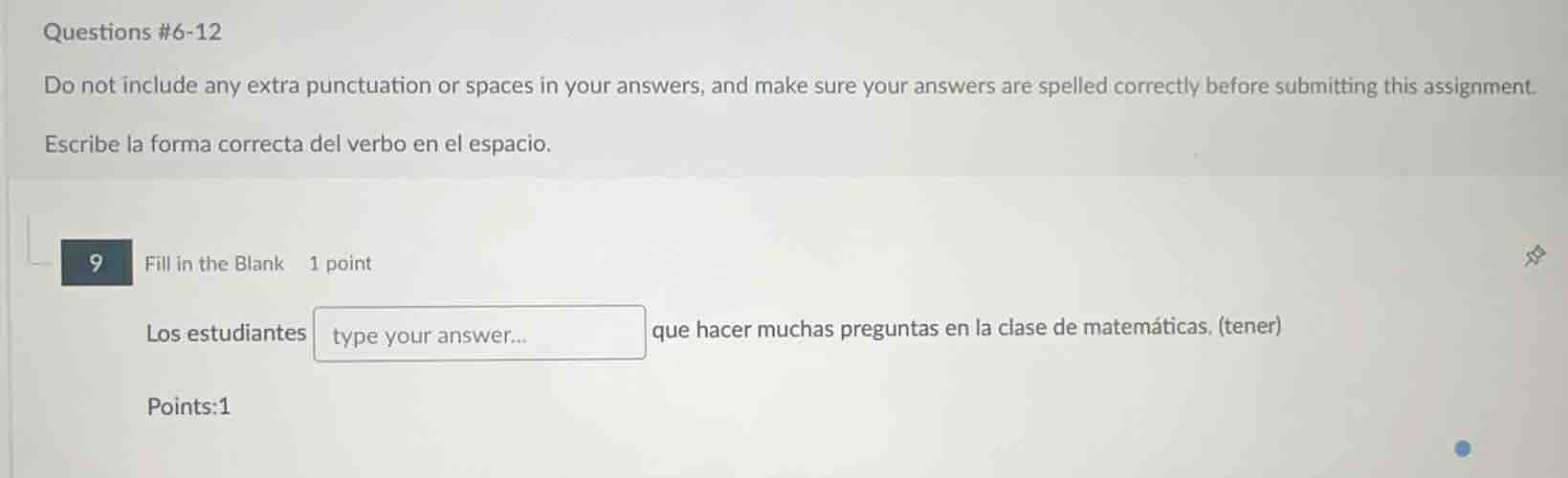 questions #6-12 do not include any extra punctuation or spaces in your …
