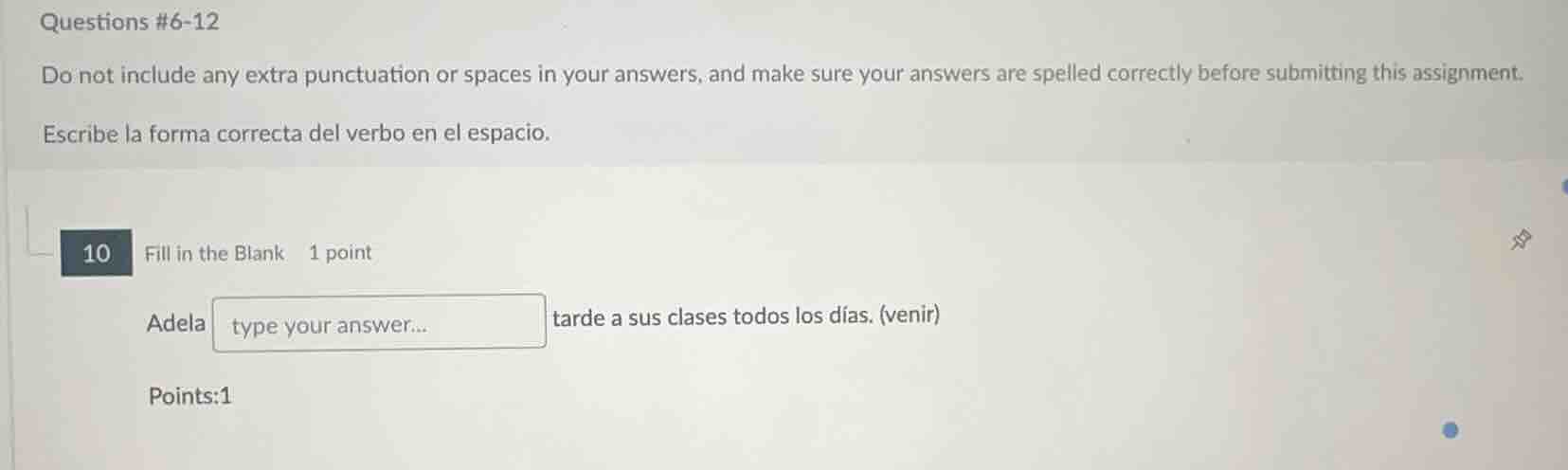 questions #6-12 do not include any extra punctuation or spaces in your …
