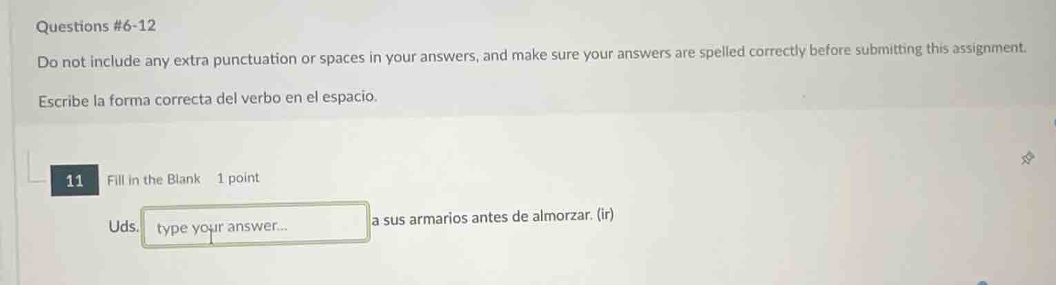 questions #6-12 do not include any extra punctuation or spaces in your …