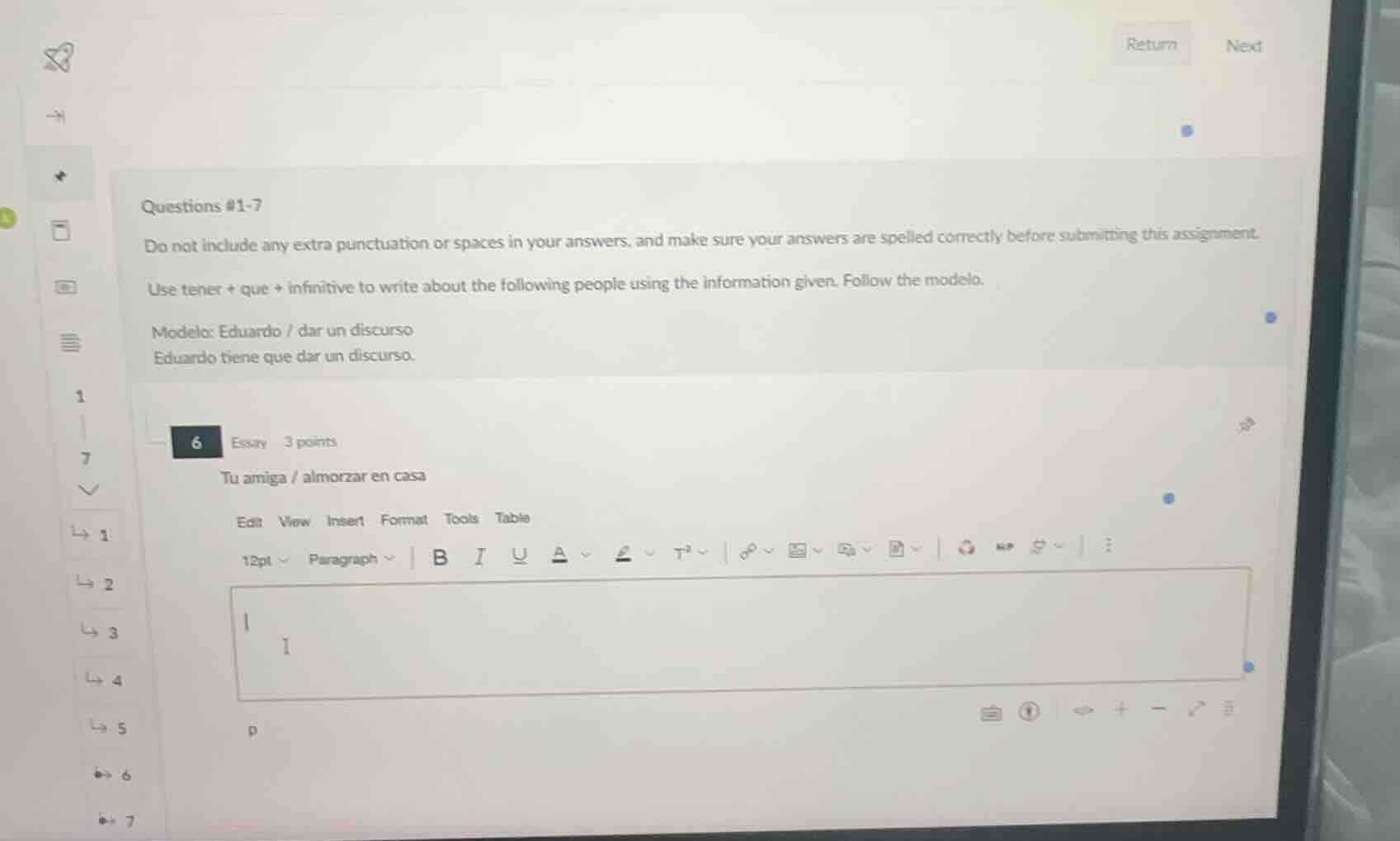questions #1-7 do not include any extra punctuation or spaces in your a…