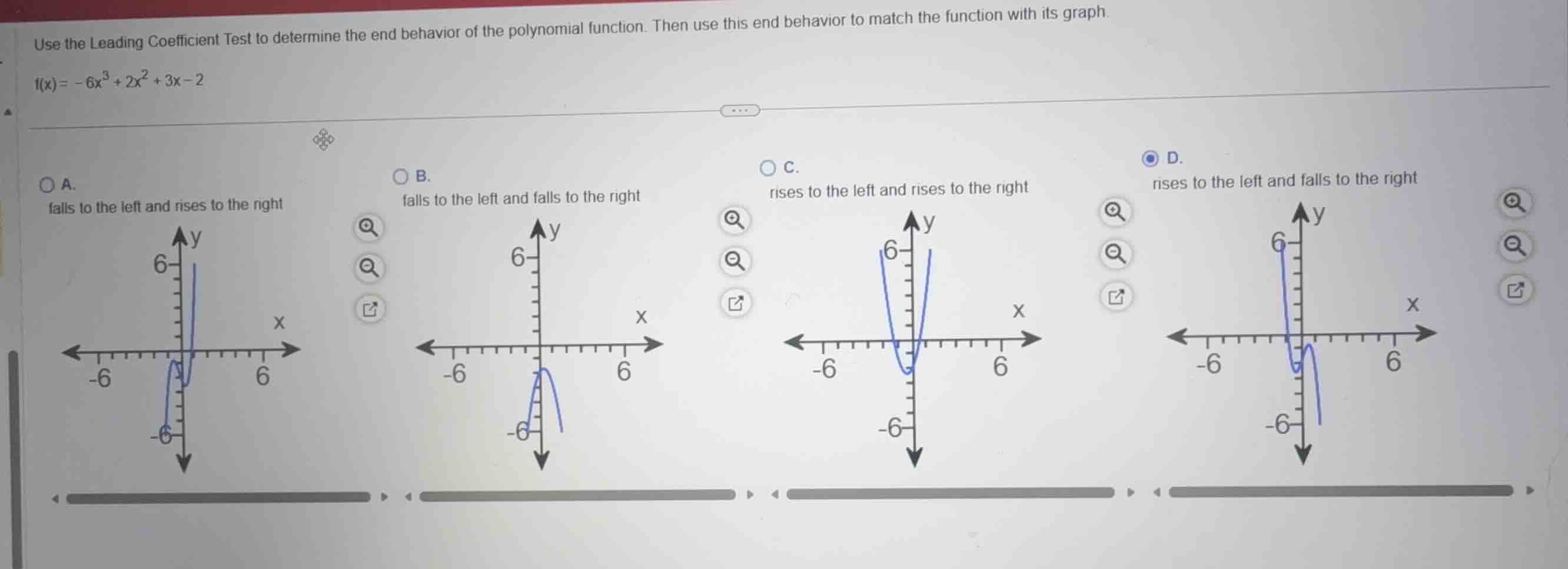 use the leading coefficient test to determine the end behavior of the p…