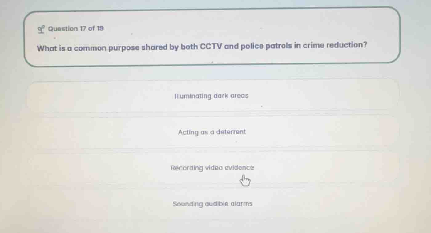 question 17 of 19 what is a common purpose shared by both cctv and poli…