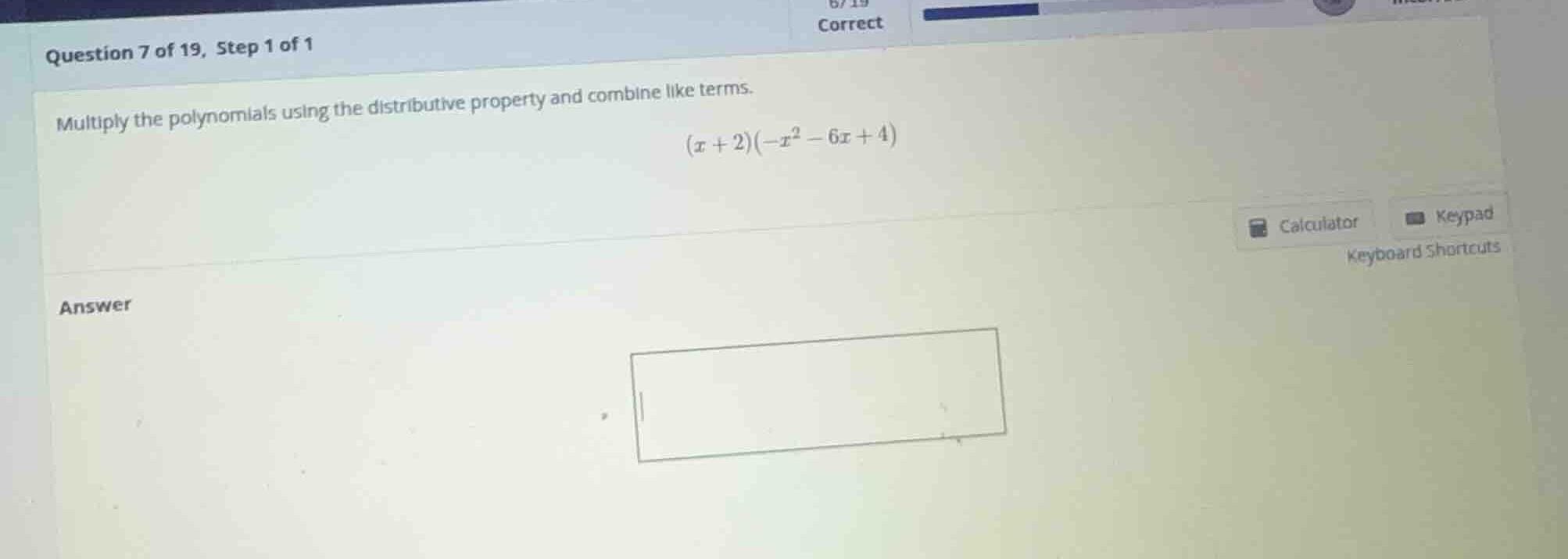 multiply the polynomials using the distributive property and combine li…