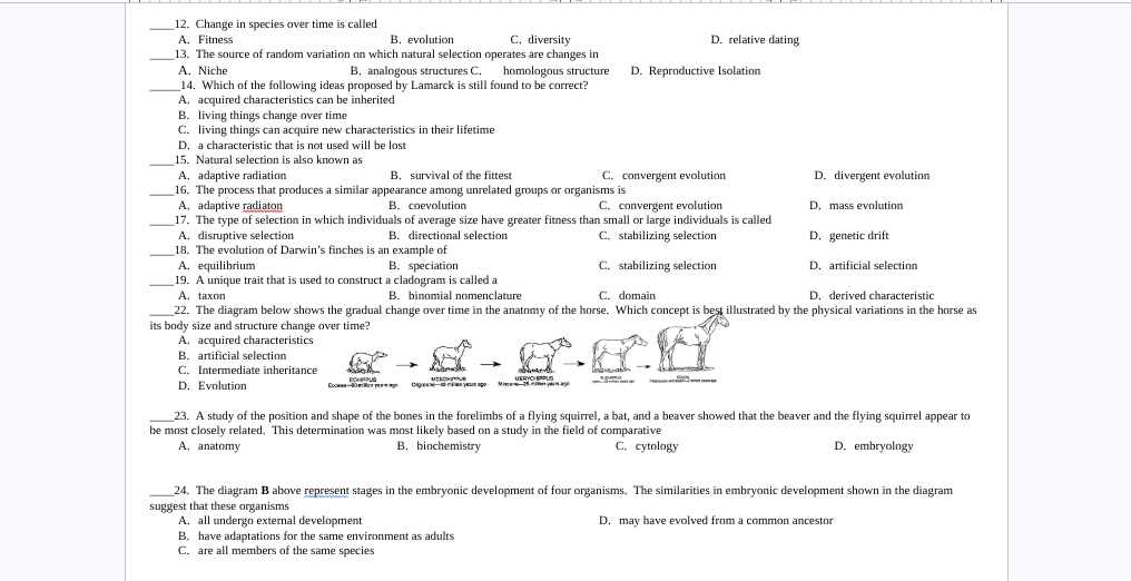 12. change in species over time is called a. fitness b. evolution c. di…