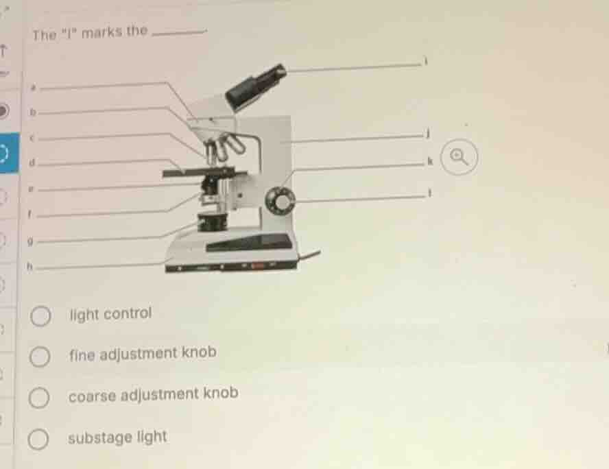 the \l\ marks the _______ light control fine adjustment knob coarse adj…
