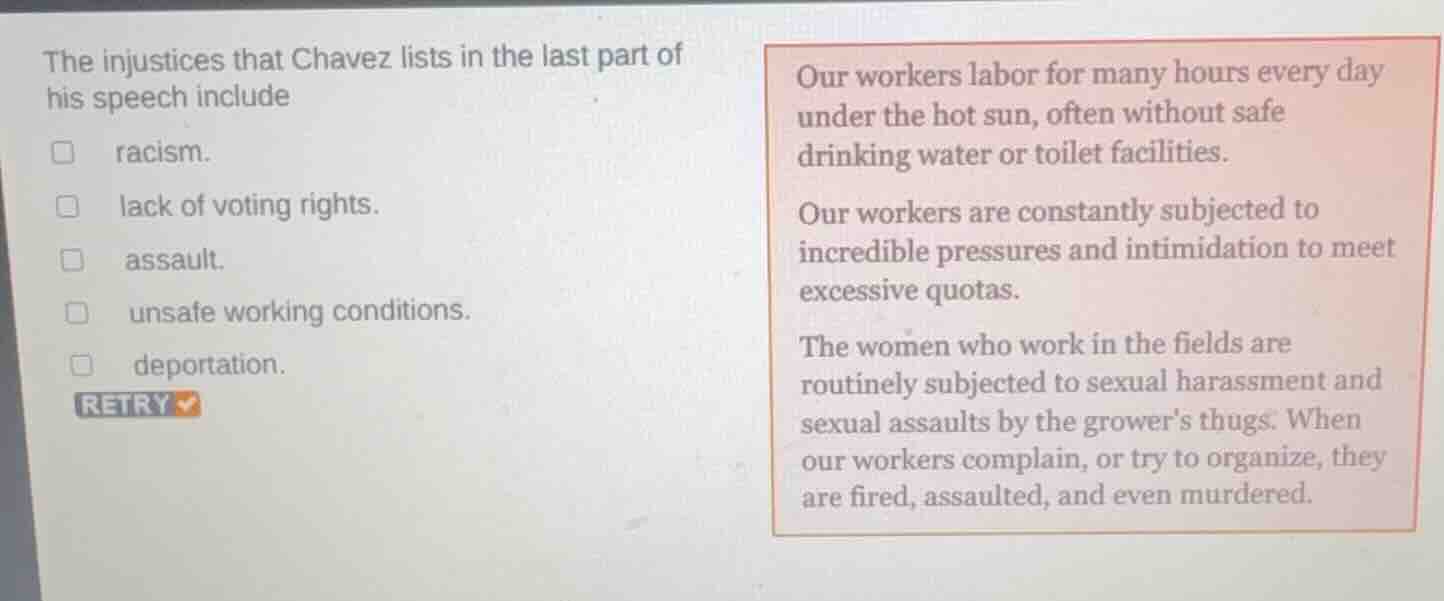 the injustices that chavez lists in the last part of his speech include…
