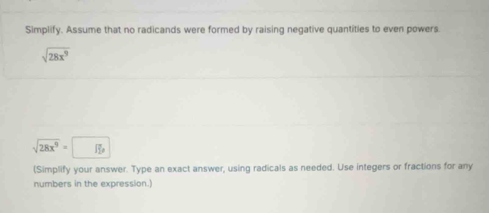 simplify. assume that no radicands were formed by raising negative quan…