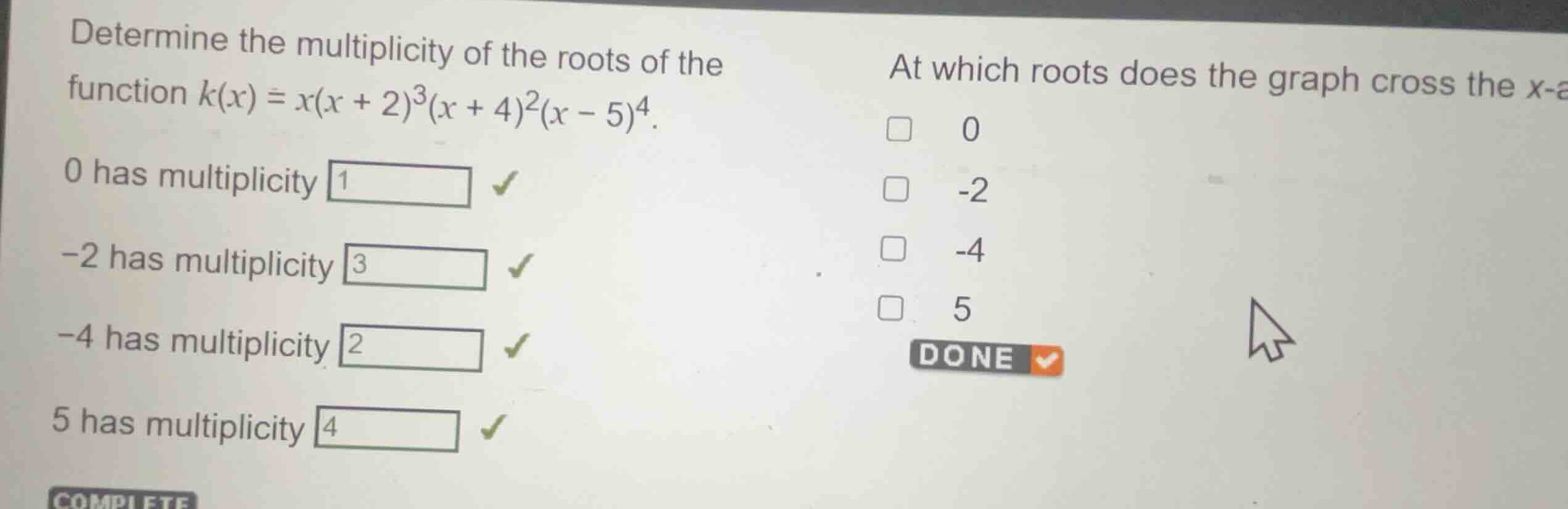 determine the multiplicity of the roots of the function \\(k(x) = x(x +…
