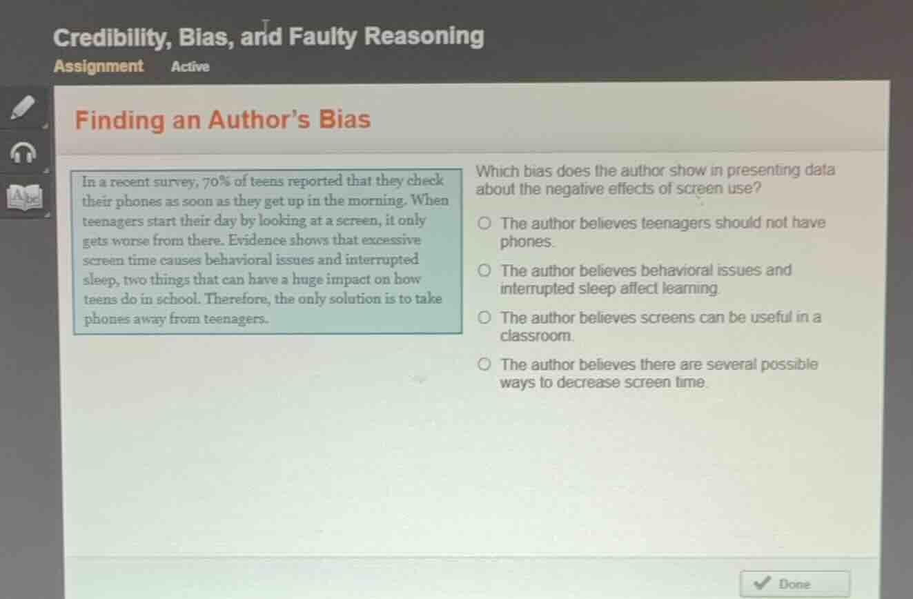 finding an authors bias in a recent survey, 70% of teens reported that …