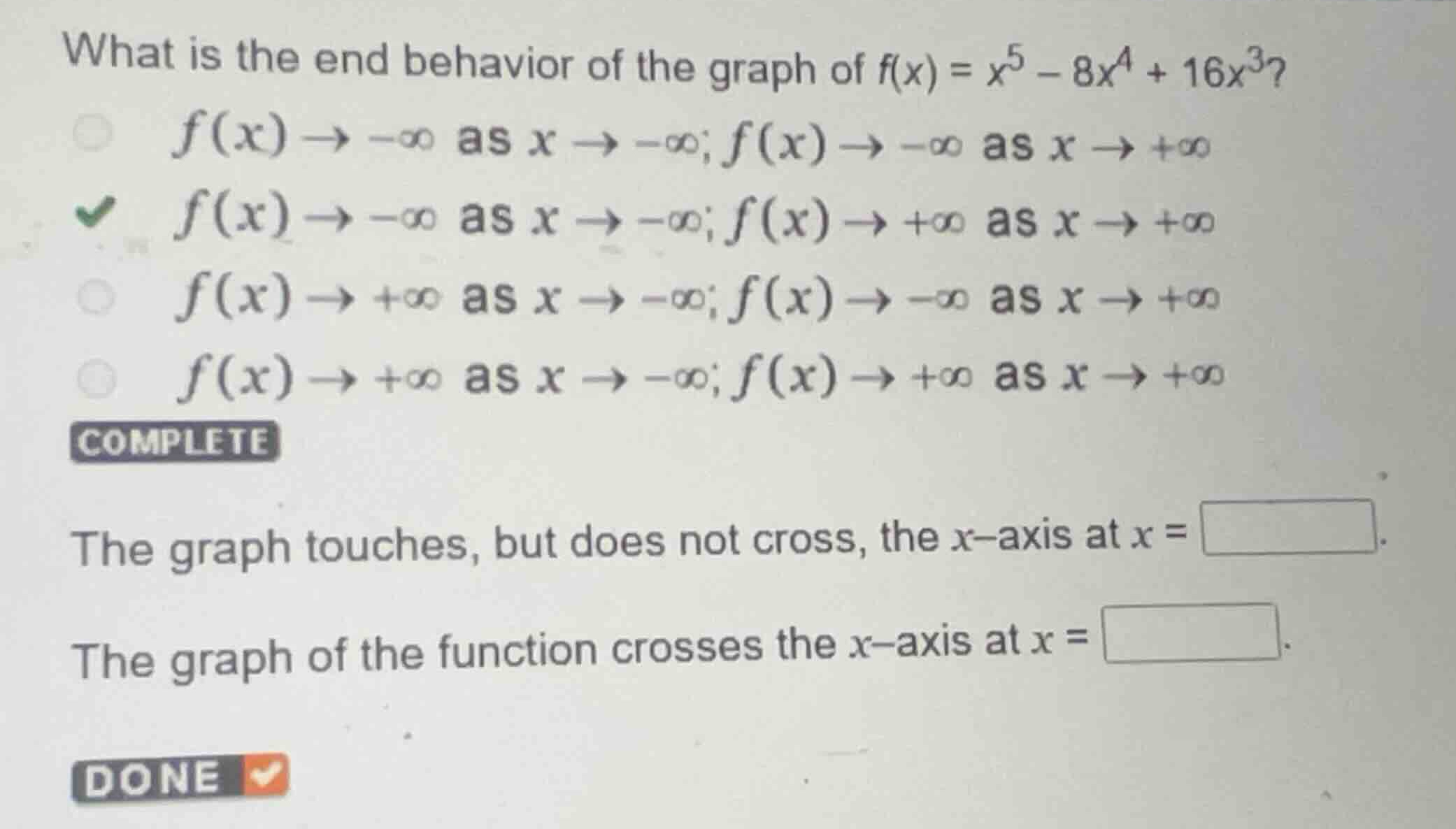 what is the end behavior of the graph of \\(f(x) = x^5 - 8x^4 + 16x^3\\…