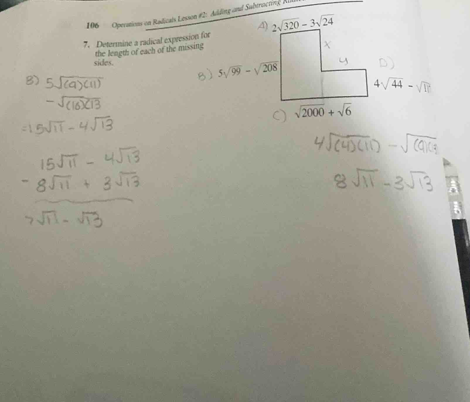 7. determine a radical expression for the length of each of the missing…