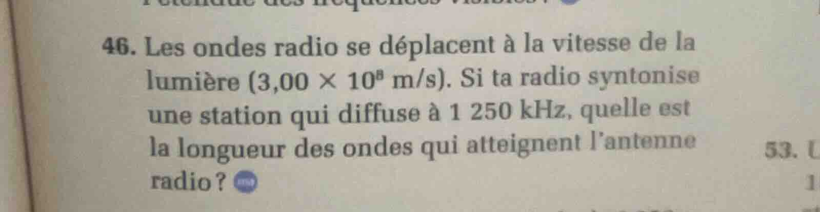 46. les ondes radio se déplacent à la vitesse de la lumière \\(3,00 \\t…