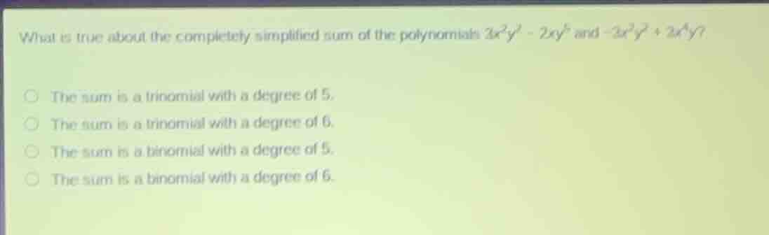 what is true about the completely simplified sum of the polynomials \\(…