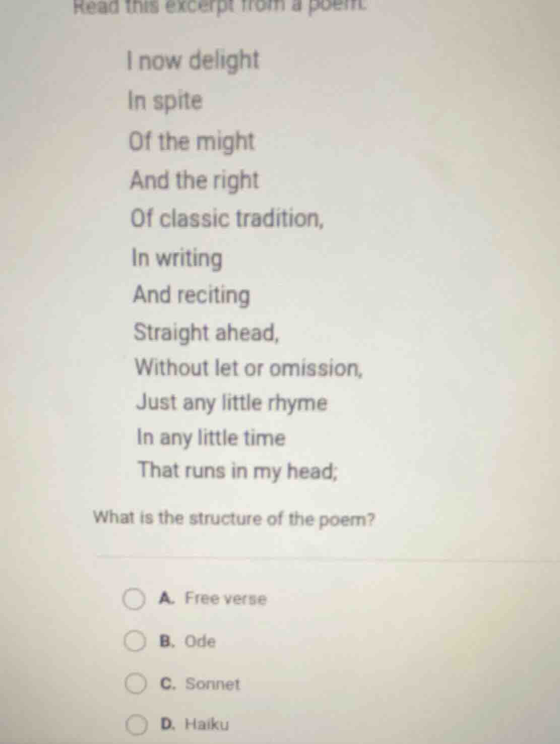 read this excerpt from a poem. i now delight in spite of the might and …