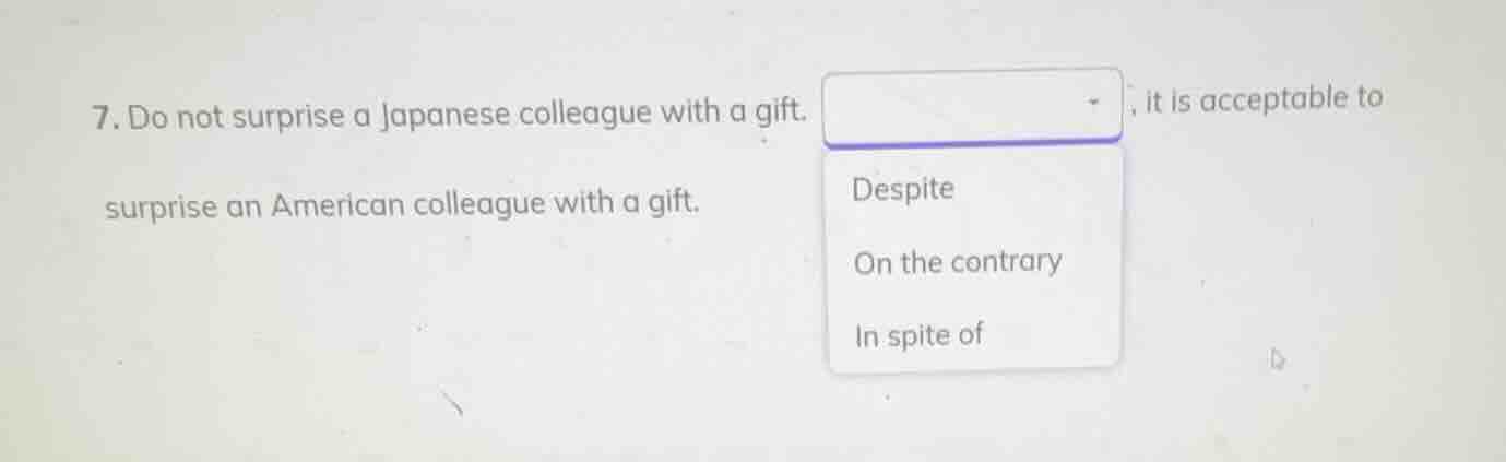 7. do not surprise a japanese colleague with a gift. dropdown, it is ac…