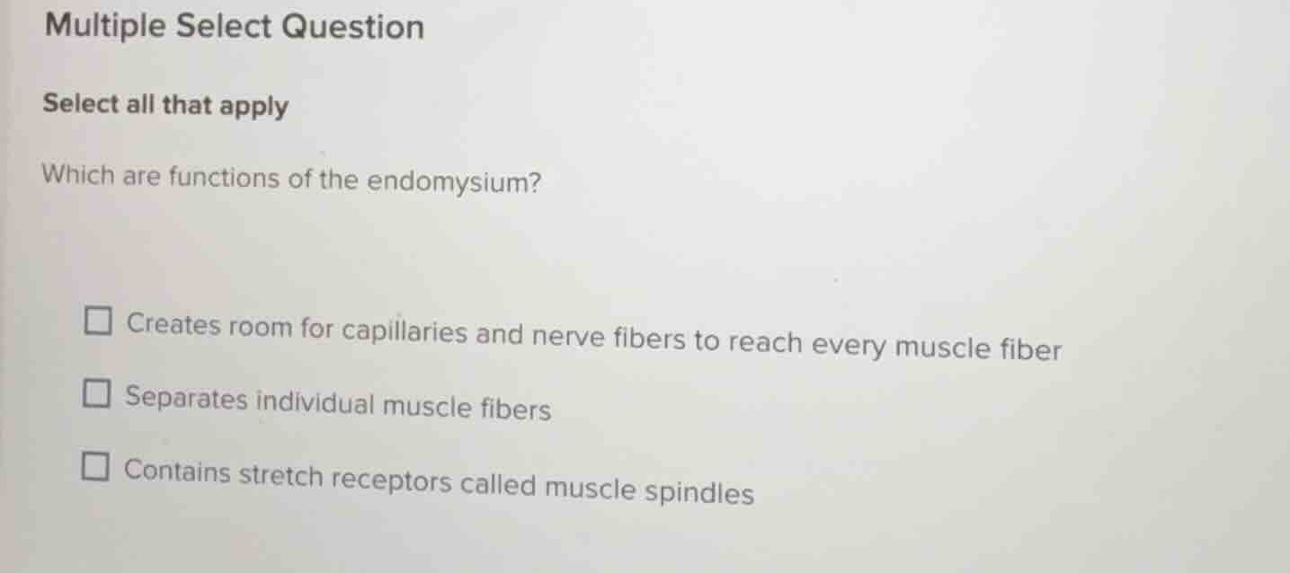 multiple select question select all that apply which are functions of t…