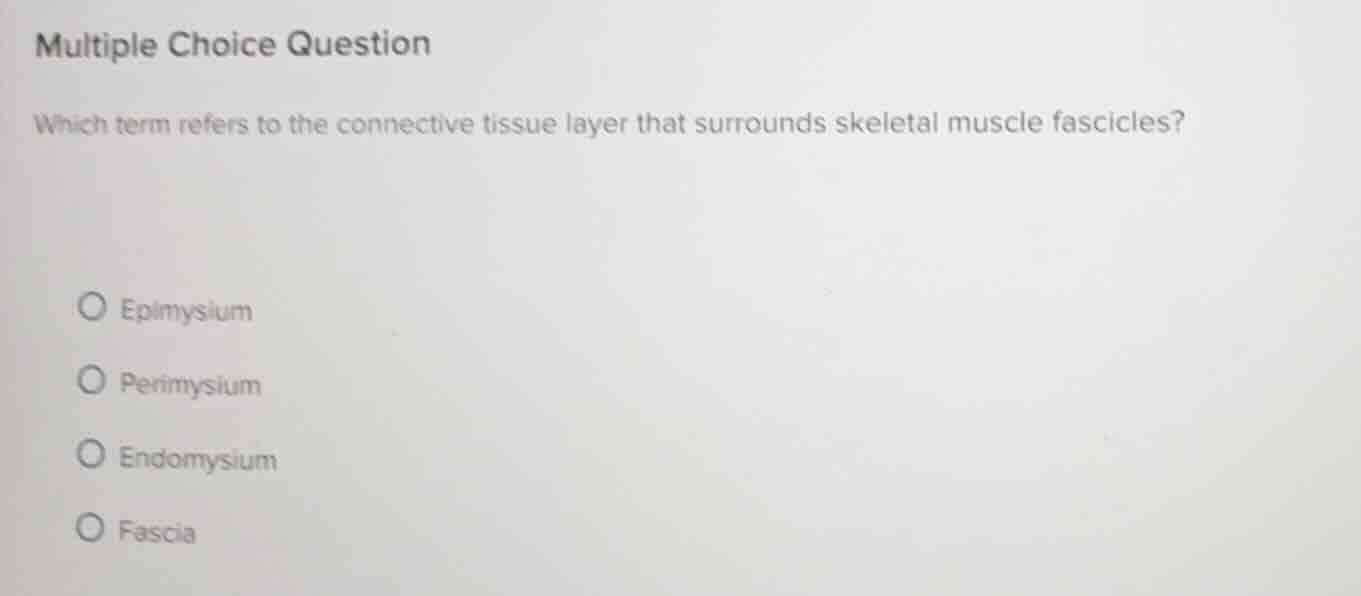 multiple choice question which term refers to the connective tissue lay…