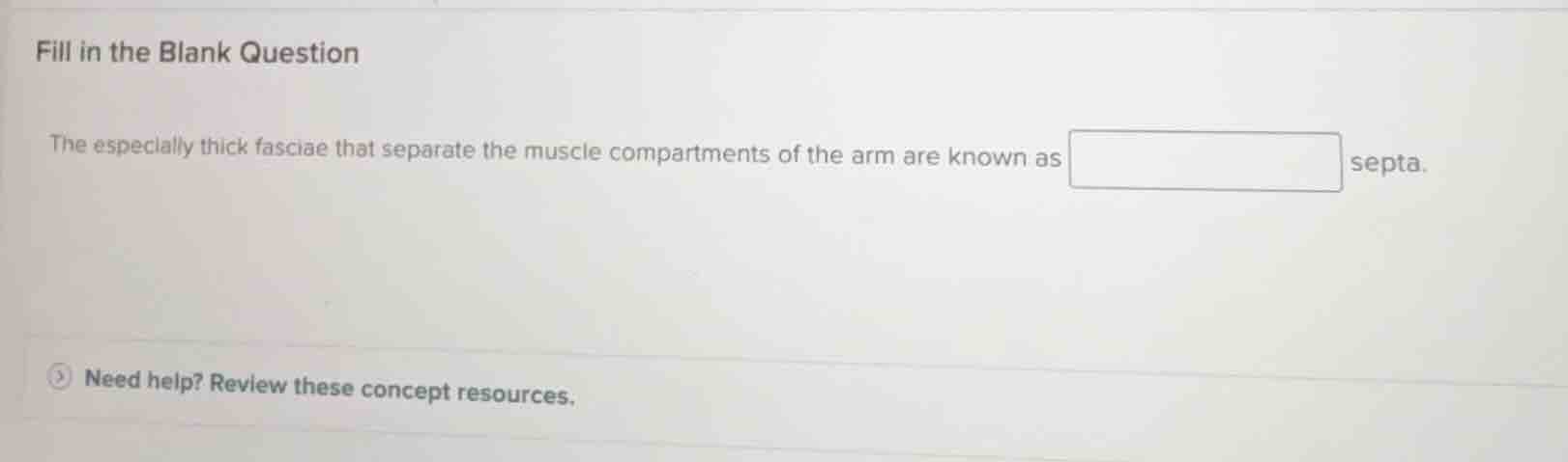 fill in the blank question the especially thick fasciae that separate t…