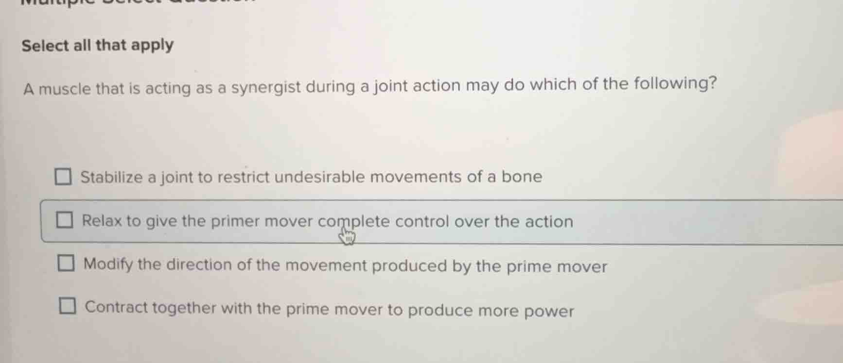 multiple select question select all that apply a muscle that is acting …