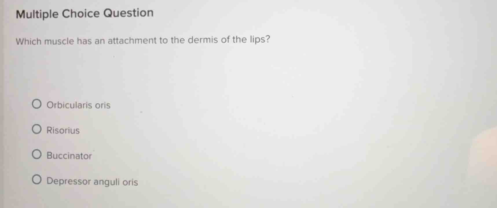 multiple choice question which muscle has an attachment to the dermis o…