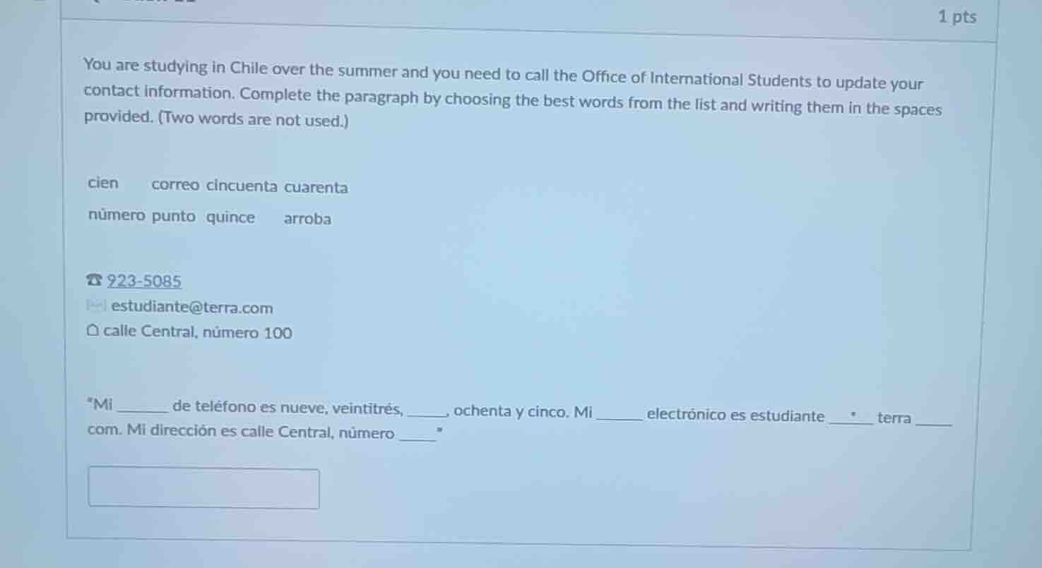 you are studying in chile over the summer and you need to call the offi…