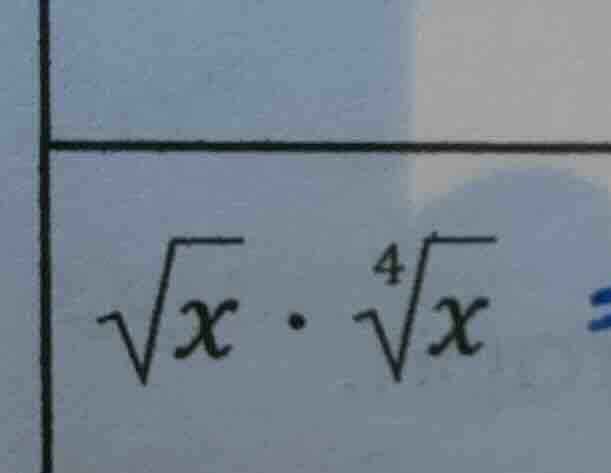 \\\\sqrt{x} \\cdot \\sqrt4{x} =\\
