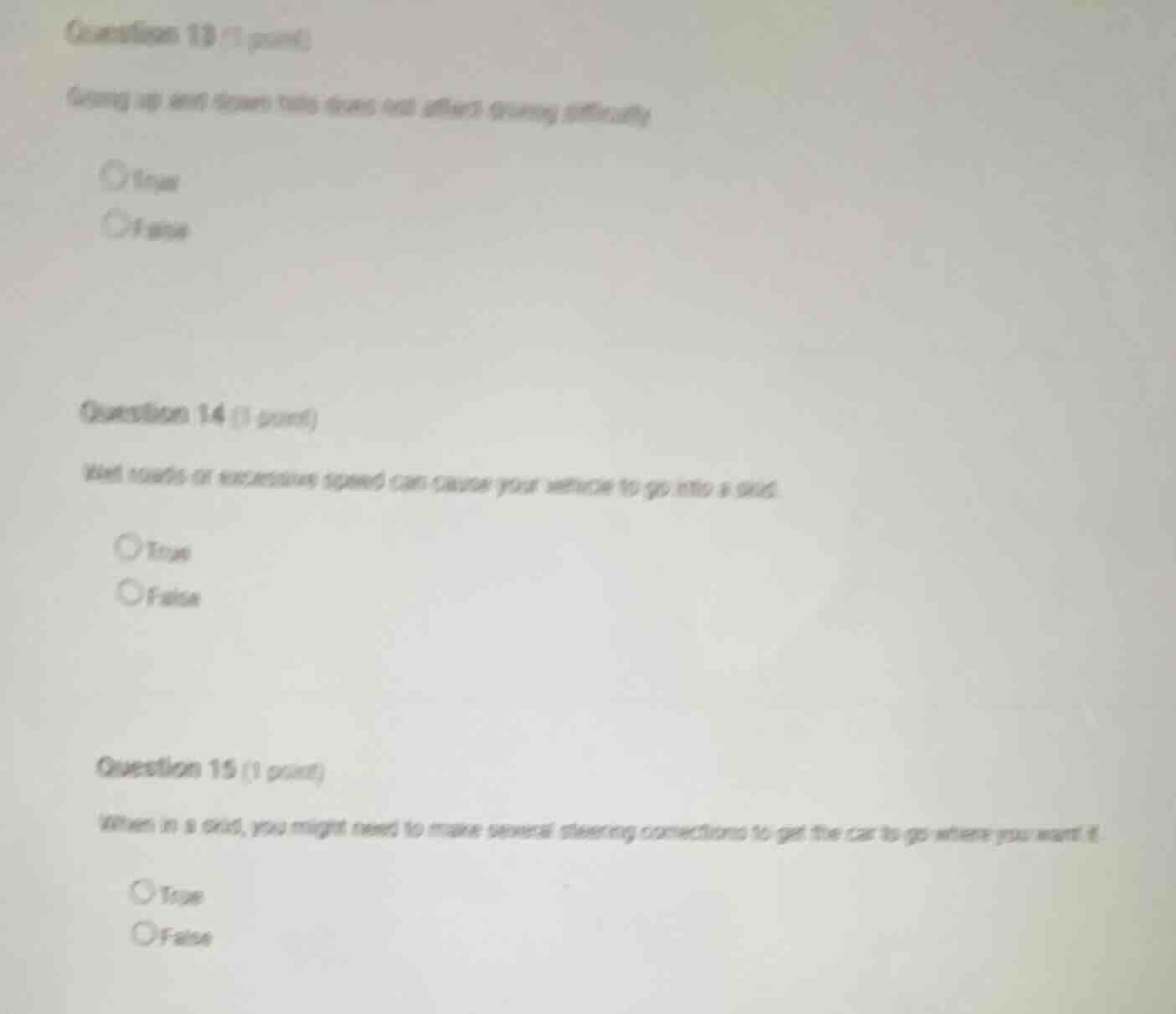 question 13 (1 point) going up and down hills does not affect driving d…