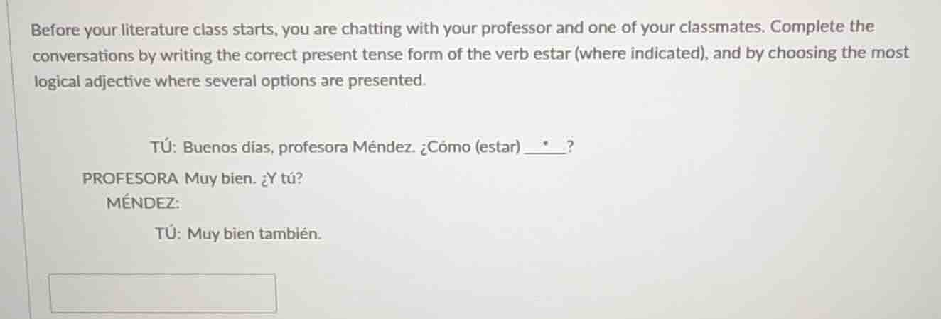 before your literature class starts, you are chatting with your profess…