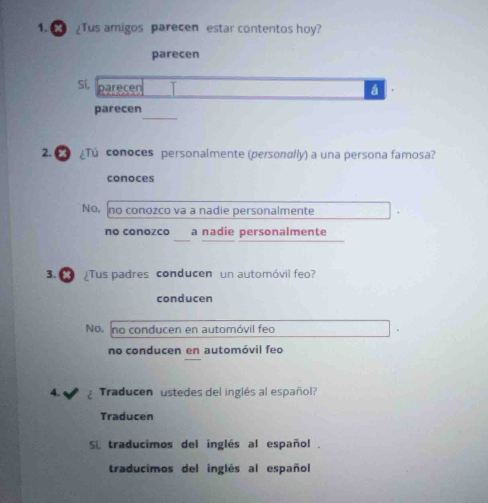 1. ¿tus amigos parecen estar contentos hoy? parecen sí, parecen parecen…