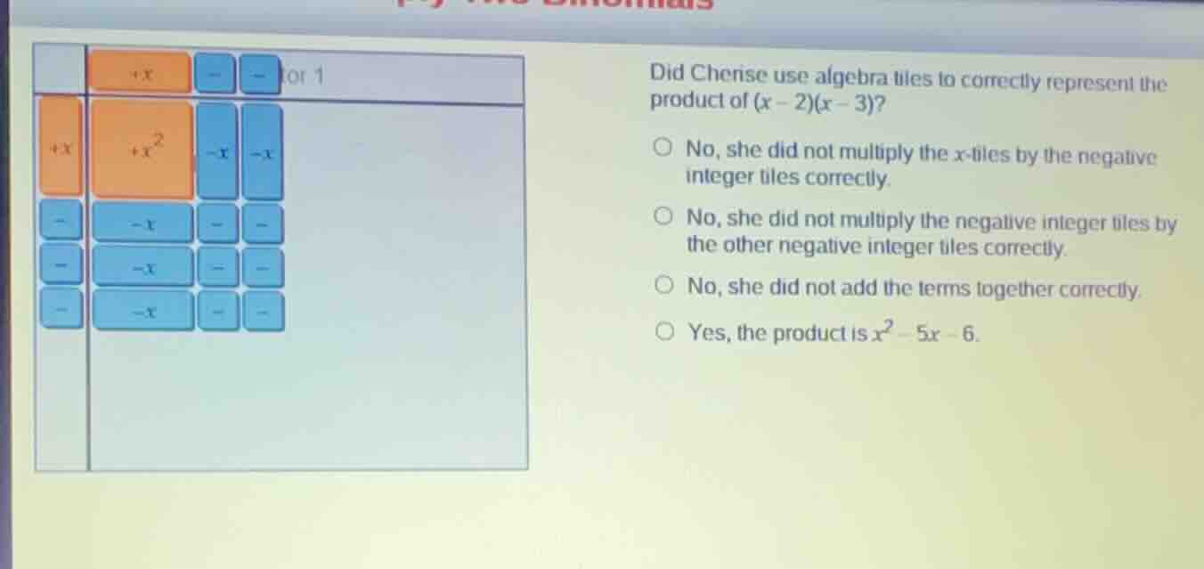 did cherise use algebra tiles to correctly represent the product of \\(…