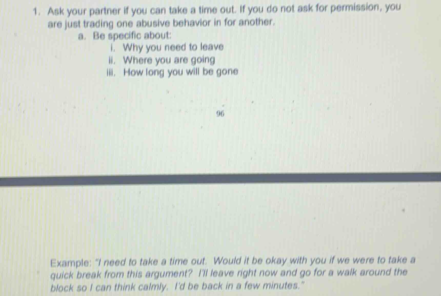 1. ask your partner if you can take a time out. if you do not ask for p…
