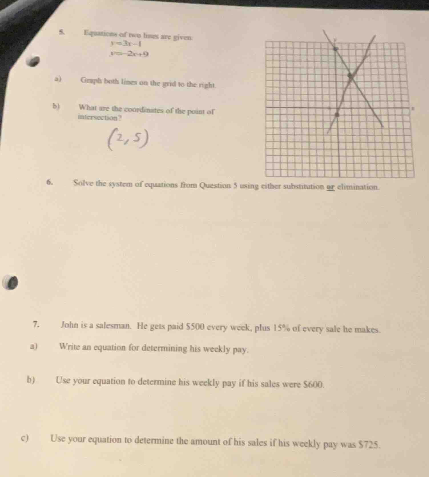 5. equations of two lines are given: \\(y = 3x - 1\\) \\(y = -2x + 9\\)…