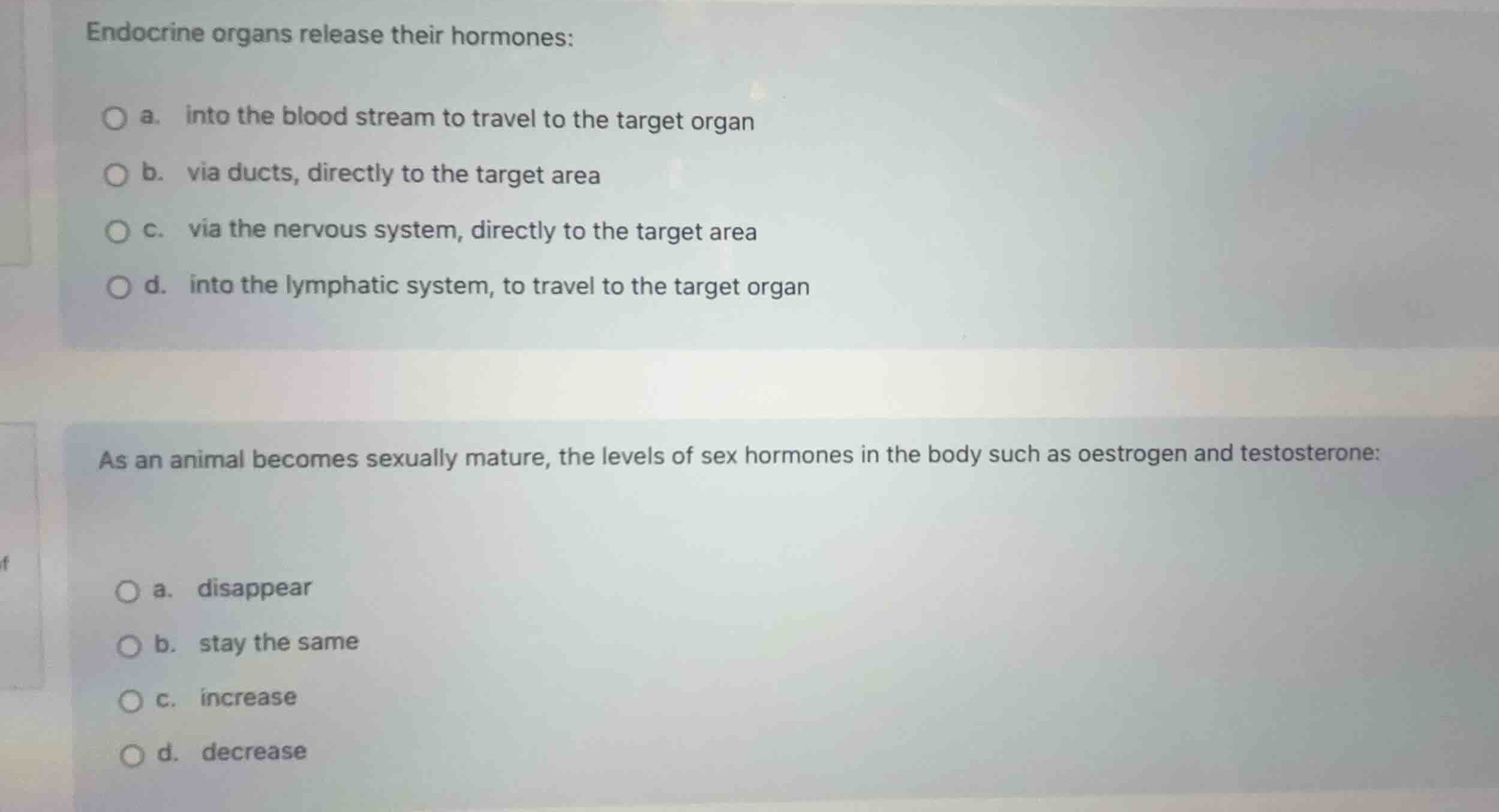 endocrine organs release their hormones: a. into the blood stream to tr…