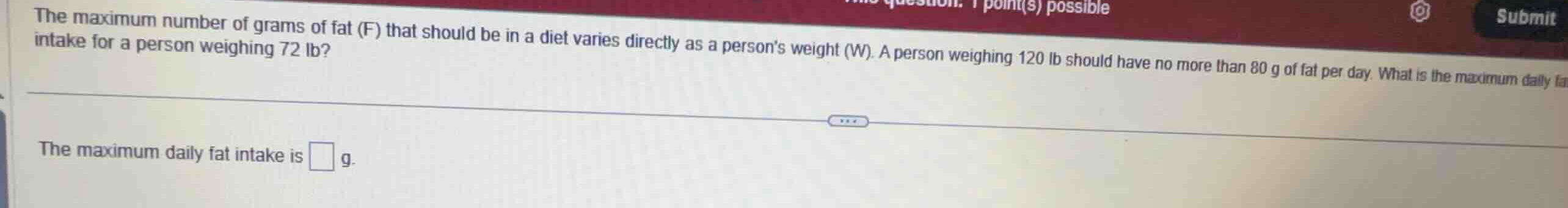 the maximum number of grams of fat (f) that should be in a diet varies …