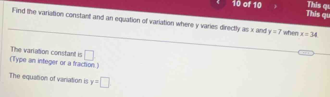 find the variation constant and an equation of variation where y varies…