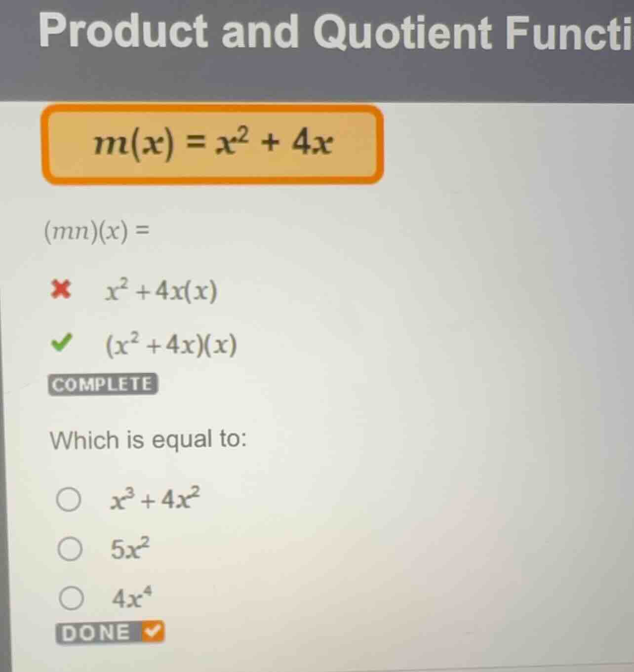 product and quotient functions (m(x) = x^2 + 4x) ((mn)(x) =) ((x^2 + 4x…