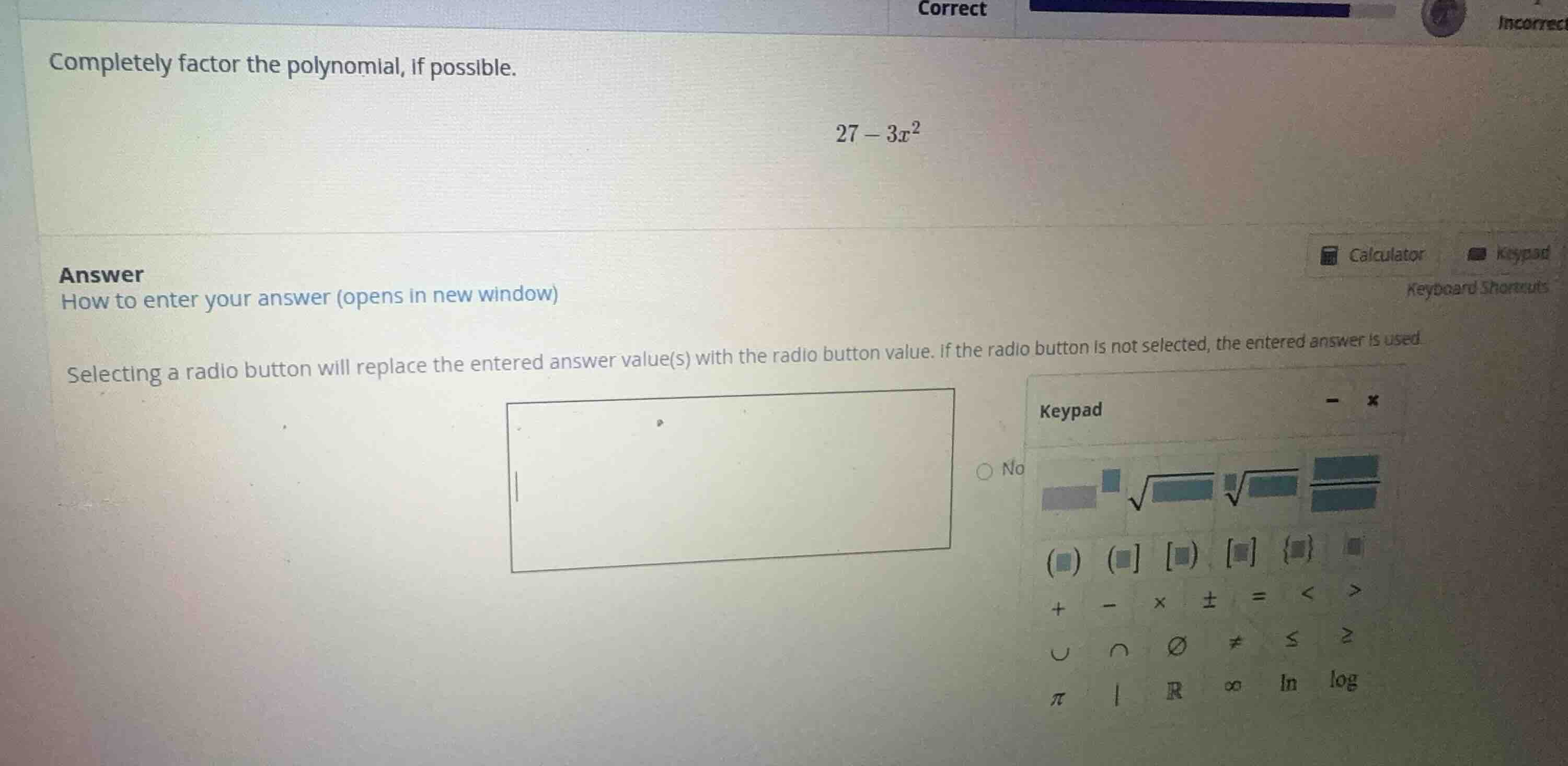 completely factor the polynomial, if possible. \\27 - 3x^2\\