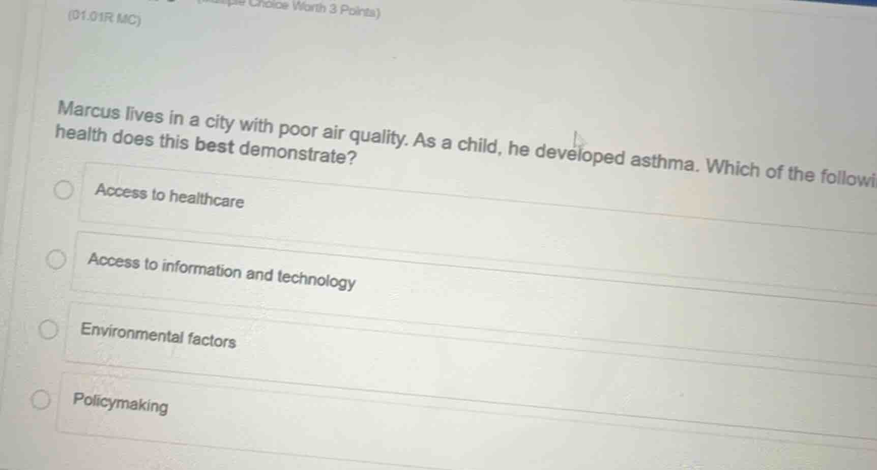 marcus lives in a city with poor air quality. as a child, he developed …