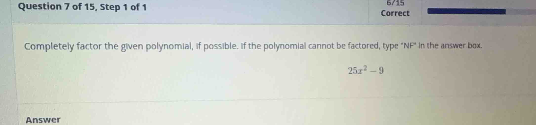 completely factor the given polynomial, if possible. if the polynomial …