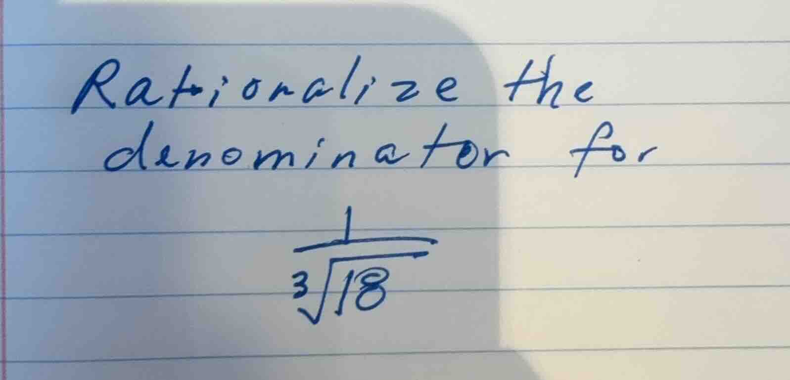 rationalize the denominator for \\\\frac{1}{\\sqrt3{18}}\\