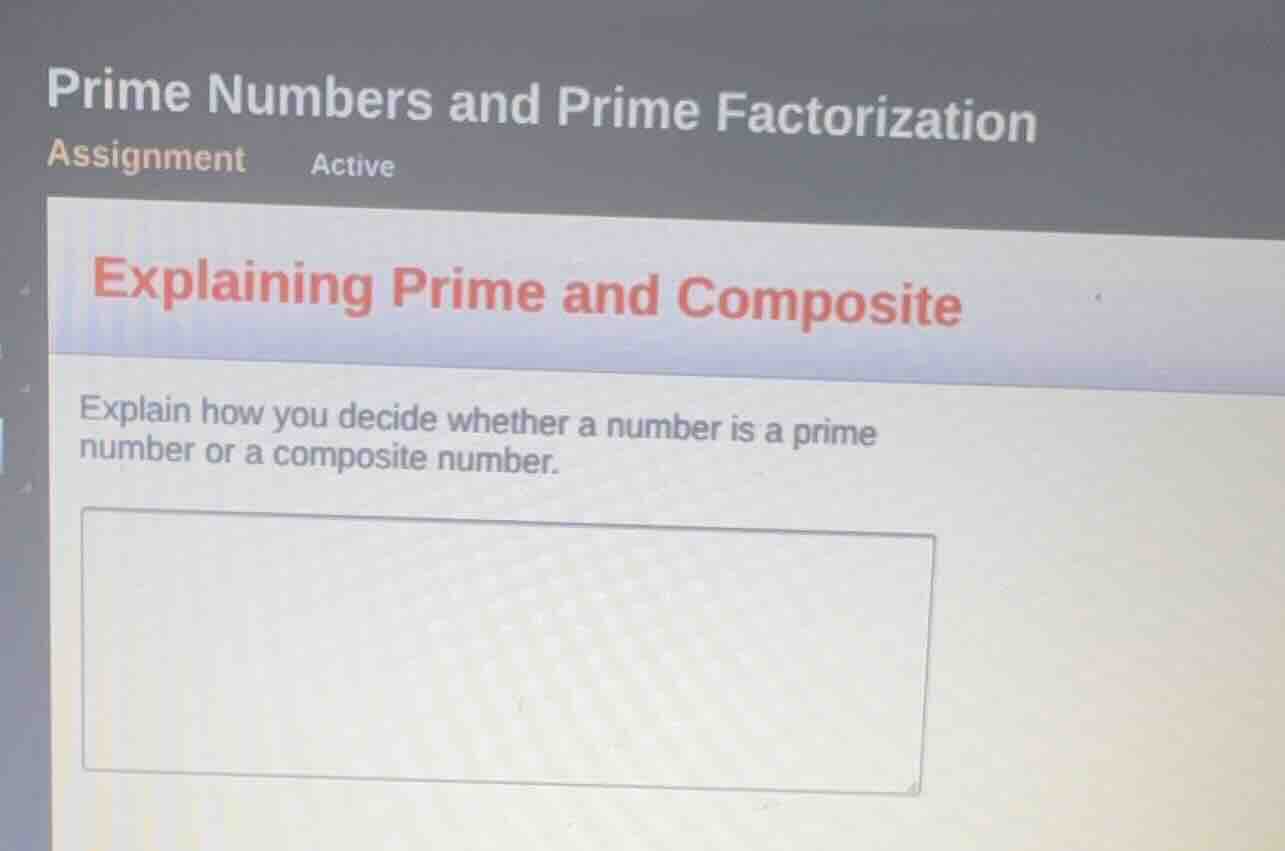 prime numbers and prime factorization assignment active explaining prim…