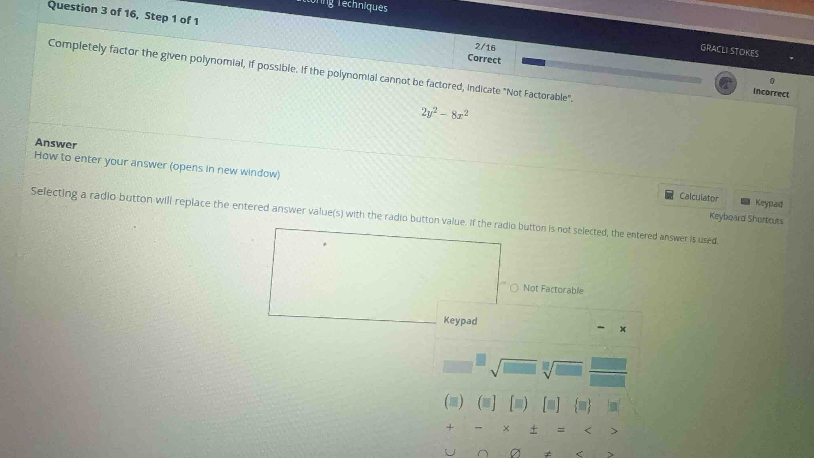 completely factor the given polynomial, if possible. if the polynomial …