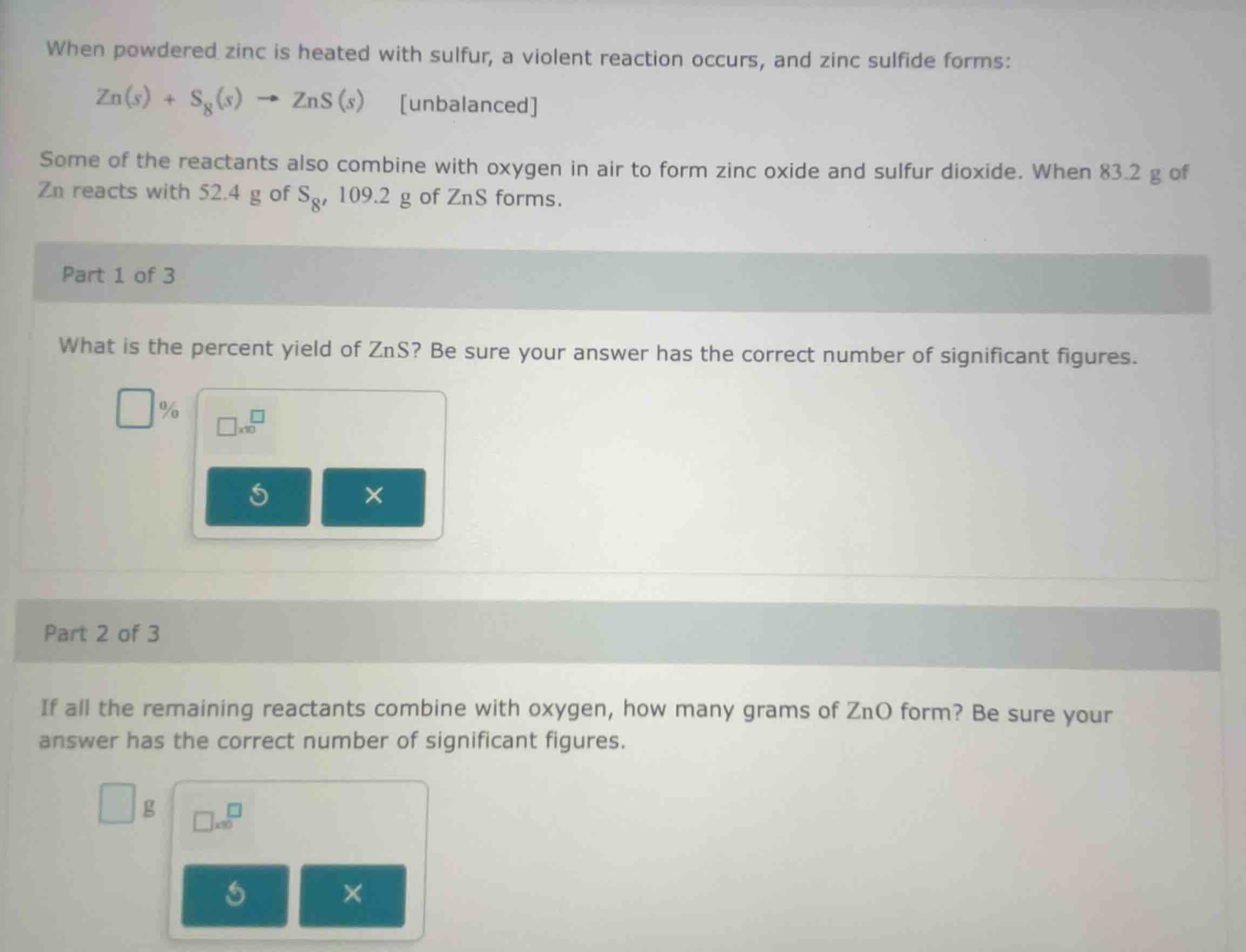 when powdered zinc is heated with sulfur, a violent reaction occurs, an…