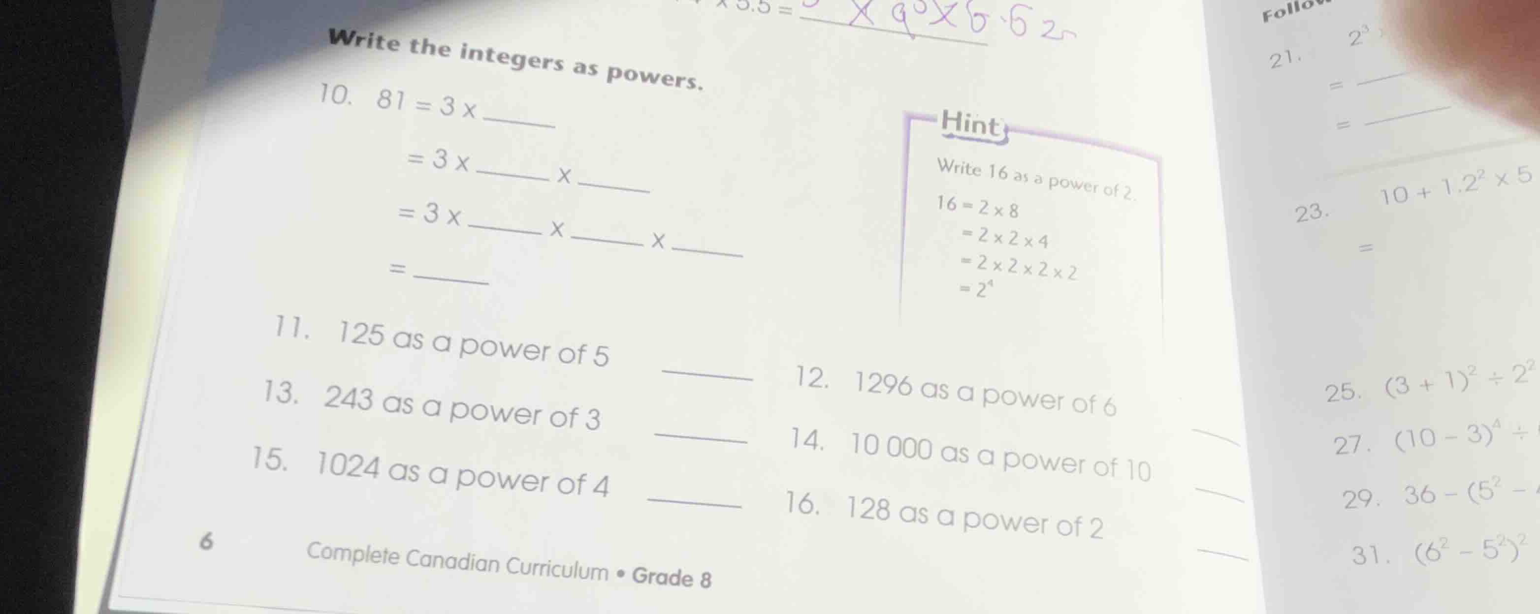 write the integers as powers. 10. \\(81 = 3 \\times \\underline{\\quad}…
